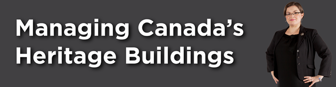 Managing Canada's Heritage Buildings